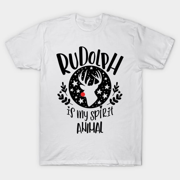 Rudolph Is My Spirit Animal T-Shirt by JakeRhodes